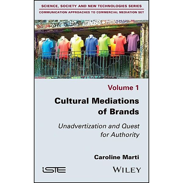 Cultural Mediations of Brands, Caroline Marti