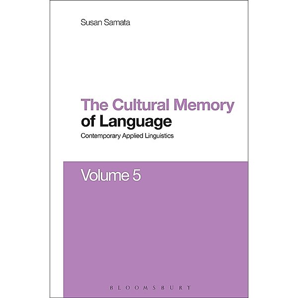 Cultural Memory of Language, Susan Samata