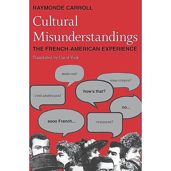 Cultural Misunderstandings, Raymonde Carroll