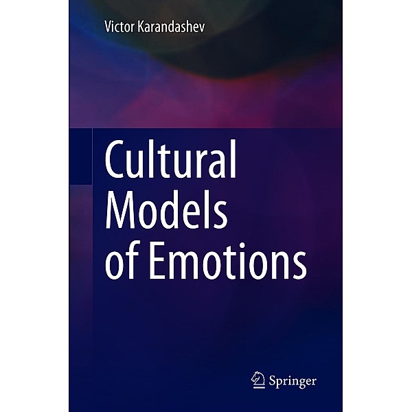 Cultural Models of Emotions, Victor Karandashev