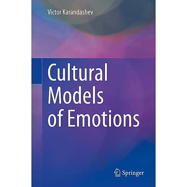 Cultural Models of Emotions, Victor Karandashev