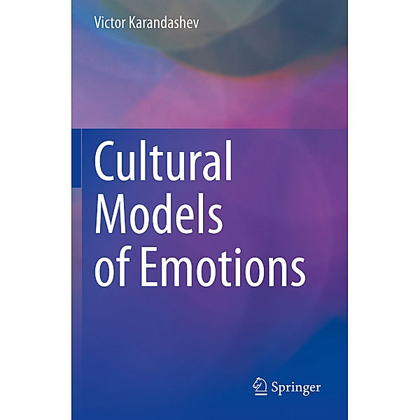 Cultural Models of Emotions, Victor Karandashev