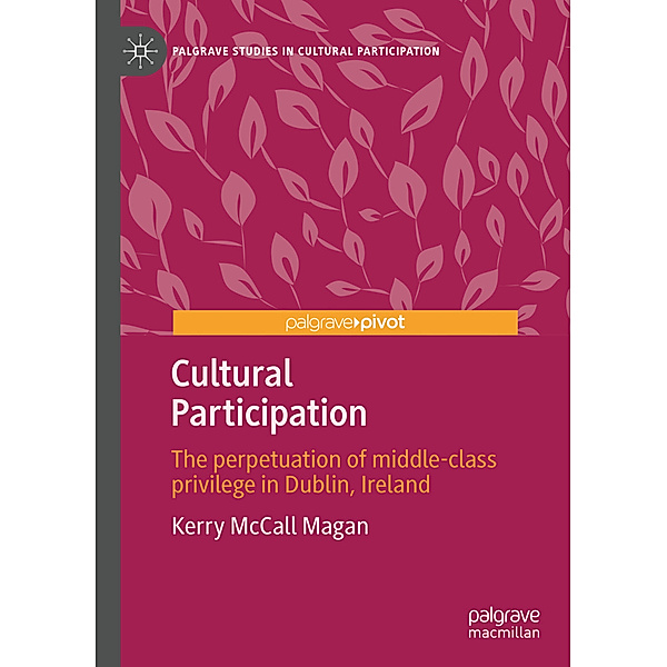 Cultural Participation, Kerry McCall Magan