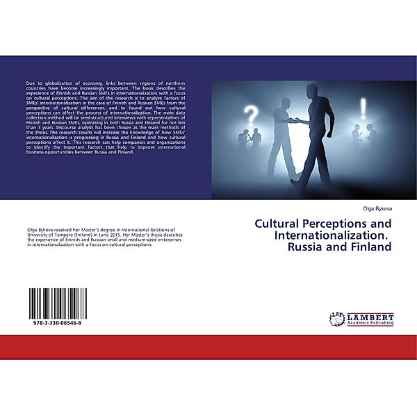Cultural Perceptions and Internationalization. Russia and Finland, Olga Bykova