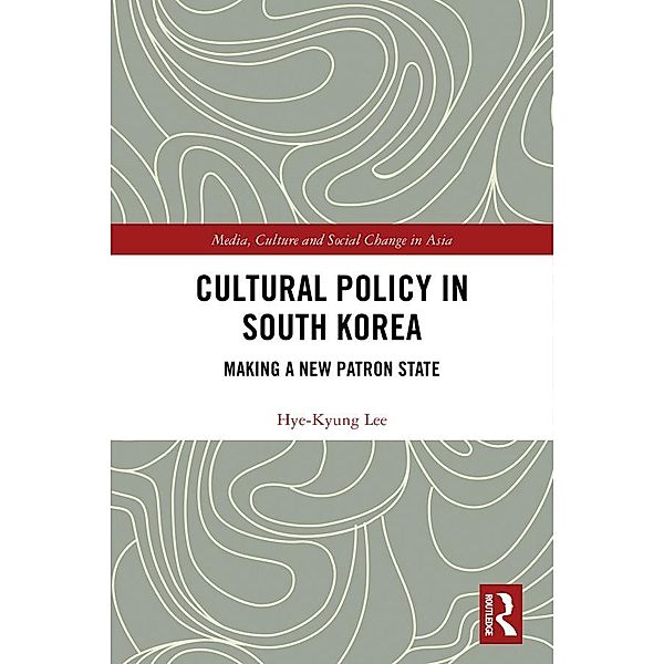 Cultural Policy in South Korea, Hye-Kyung Lee