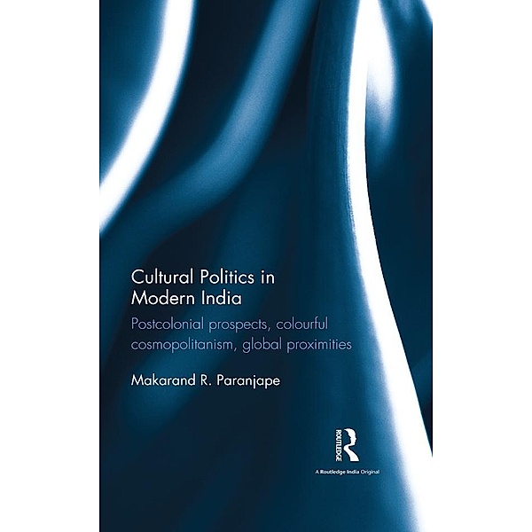 Cultural Politics in Modern India, Makarand R. Paranjape