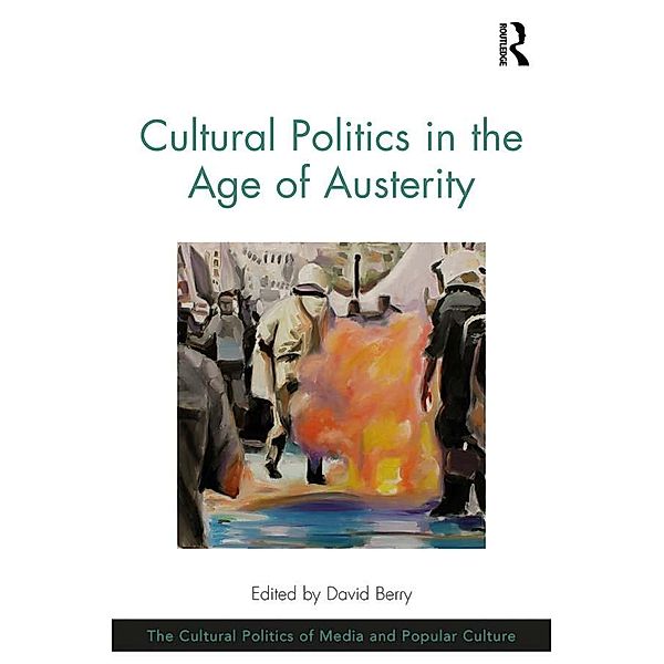 Cultural Politics in the Age of Austerity / The Cultural Politics of Media and Popular Culture