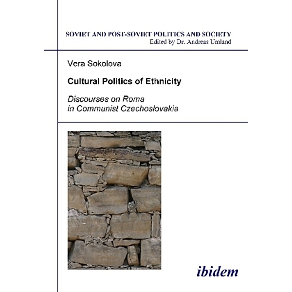 Cultural Politics of Ethnicity, Vera Sokolova