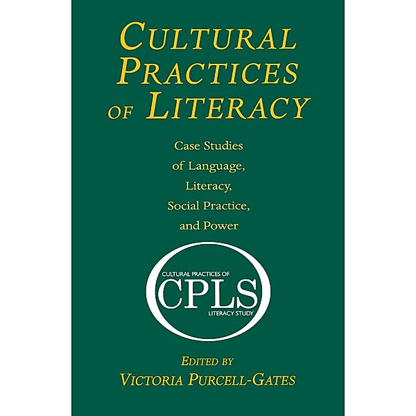 Cultural Practices of Literacy