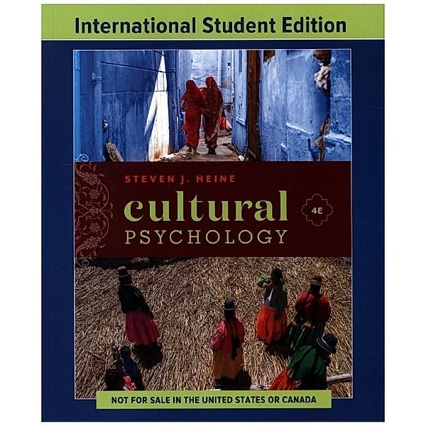 Cultural Psychology, Steven J. Heine