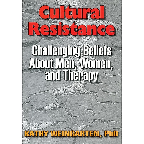 Cultural Resistance, Kaethe Weingarten