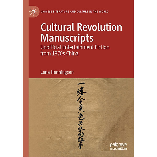 Cultural Revolution Manuscripts, Lena Henningsen