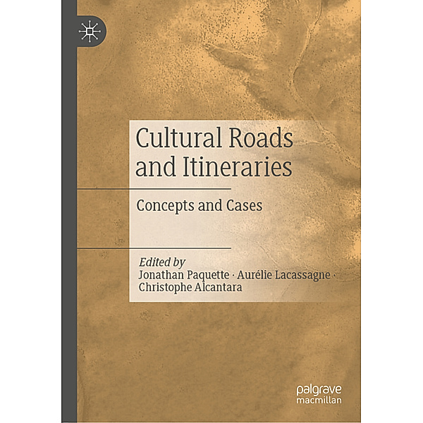Cultural Roads and Itineraries