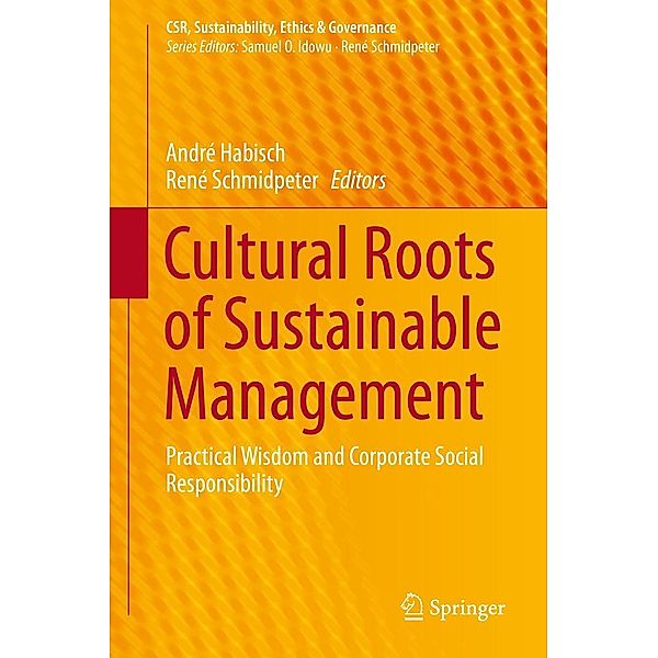 Cultural Roots of Sustainable Management / CSR, Sustainability, Ethics & Governance