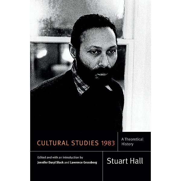 Cultural Studies 1983, Stuart Hall