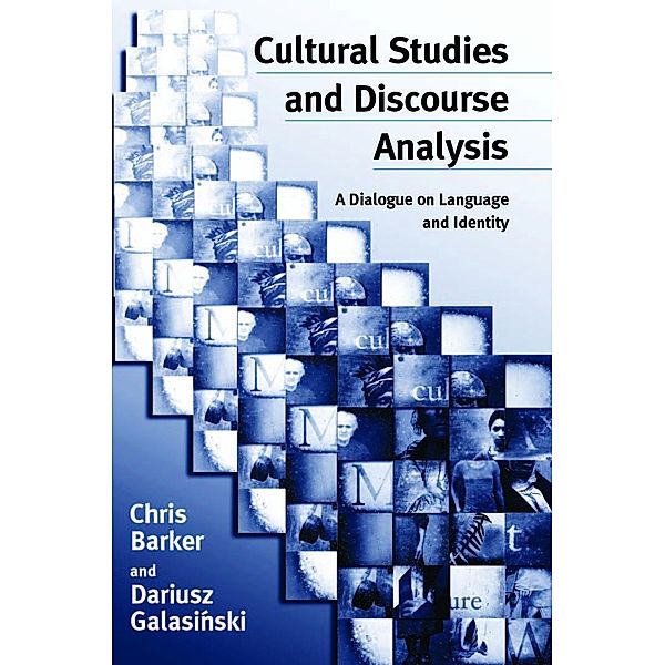 Cultural Studies and Discourse Analysis, Chris Barker, Dariusz Galasinski