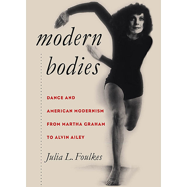 Cultural Studies of the United States: Modern Bodies, Julia L. Foulkes