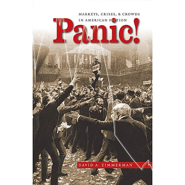 Cultural Studies of the United States: Panic!, David A. Zimmerman