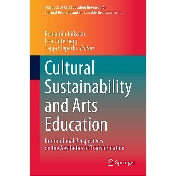 Cultural Sustainability and Arts Education