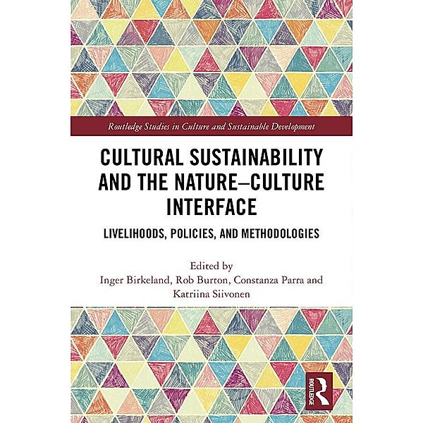 Cultural Sustainability and the Nature-Culture Interface