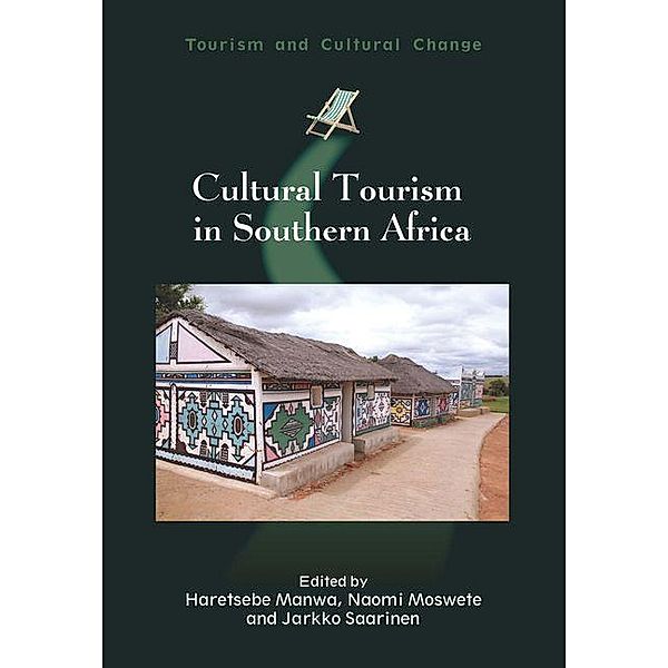 Cultural Tourism in Southern Africa / Tourism and Cultural Change