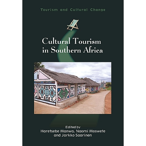 Cultural Tourism in Southern Africa / Tourism and Cultural Change Bd.47