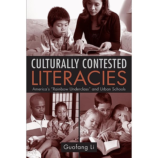 Culturally Contested Literacies, Guofang Li