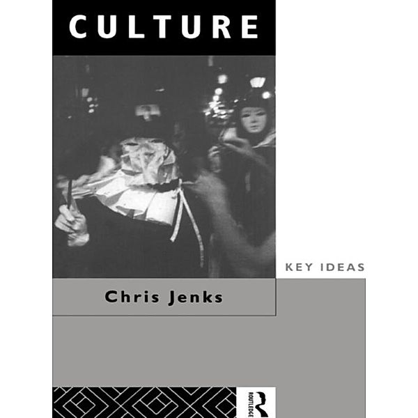 Culture, Chris Jenks