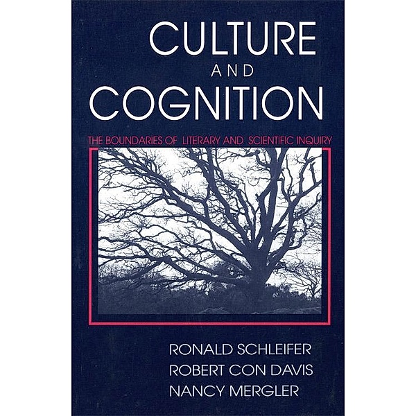 Culture and Cognition, Ronald Schleifer, Robert Con Davis, Nancy Mergler