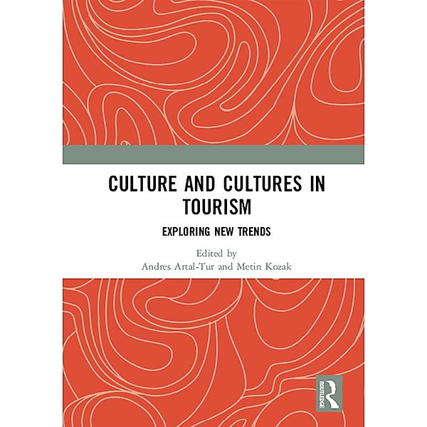 Culture and Cultures in Tourism