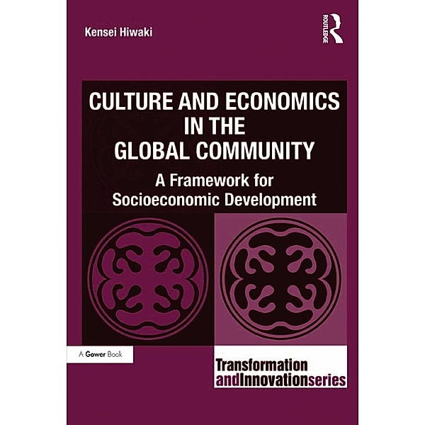 Culture and Economics in the Global Community, Kensei Hiwaki