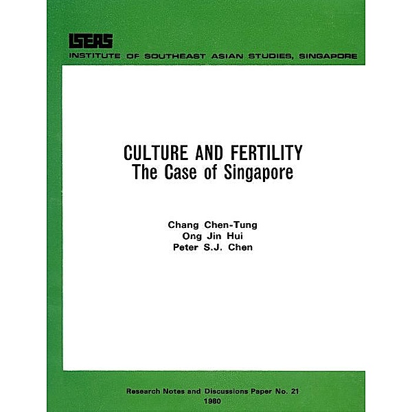 Culture and Fertility, Chen-Tung Chang, Jin Hui Ong, Peter S. J. Chen