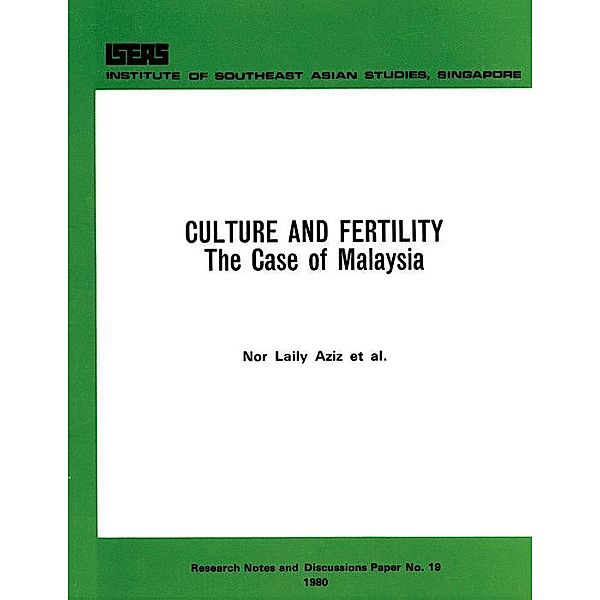 Culture and Fertility, Nor Laily Aziz, Boon Ann Tan, Ghazali Mohd Nor