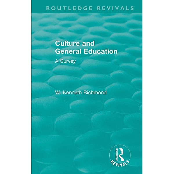 Culture and General Education, W. Kenneth Richmond