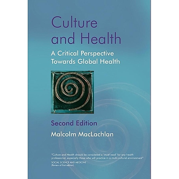 Culture and Health, Malcolm MacLachlan