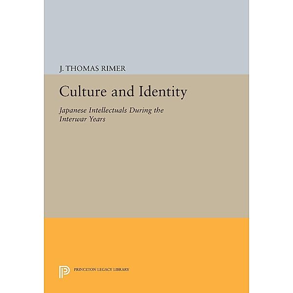 Culture and Identity / Princeton Legacy Library Bd.1106