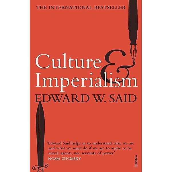 Culture and Imperialism, Edward W Said