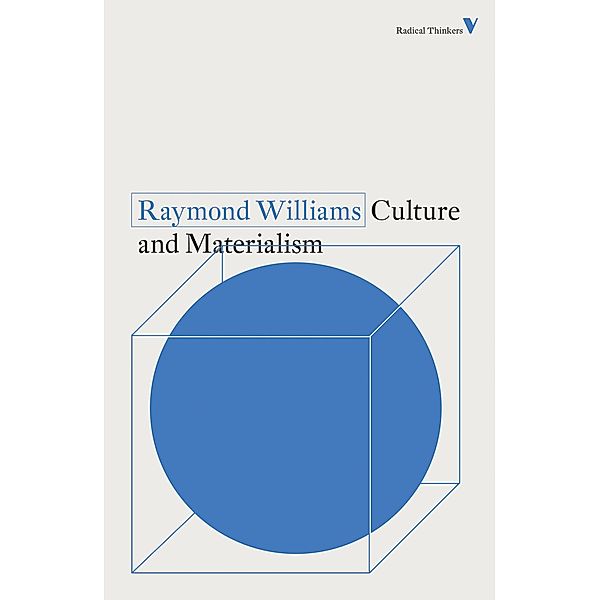 Culture and Materialism / Radical Thinkers, Raymond Williams