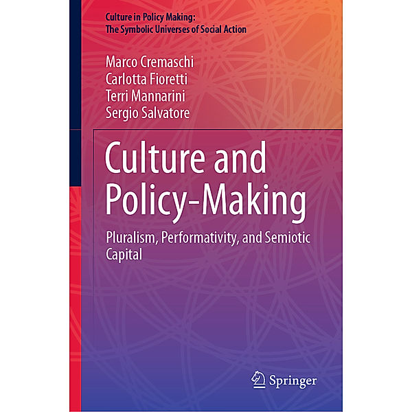 Culture and Policy-Making, Marco Cremaschi, Carlotta Fioretti, Terri Mannarini, Sergio Salvatore