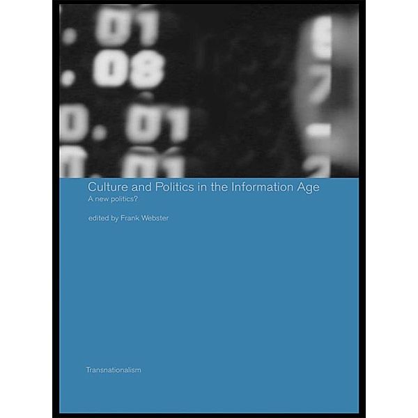 Culture and Politics in the Information Age