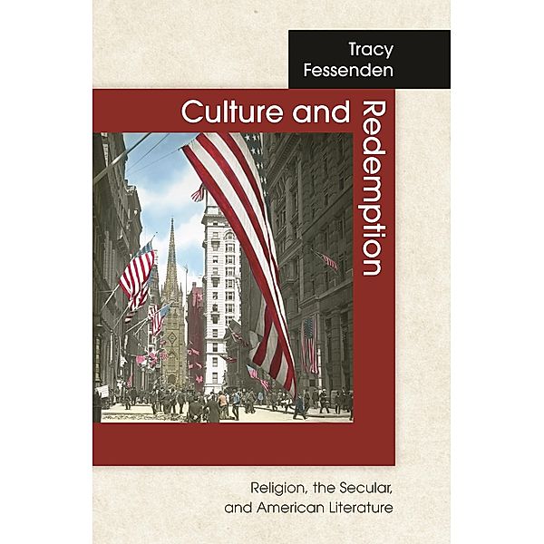 Culture and Redemption, Tracy Fessenden