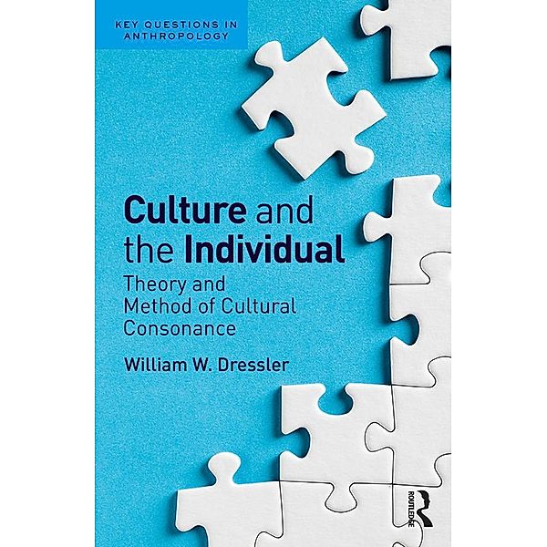 Culture and the Individual, William W Dressler