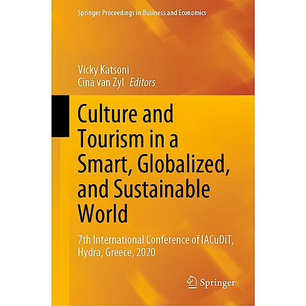 Culture and Tourism in a Smart, Globalized, and Sustainable World