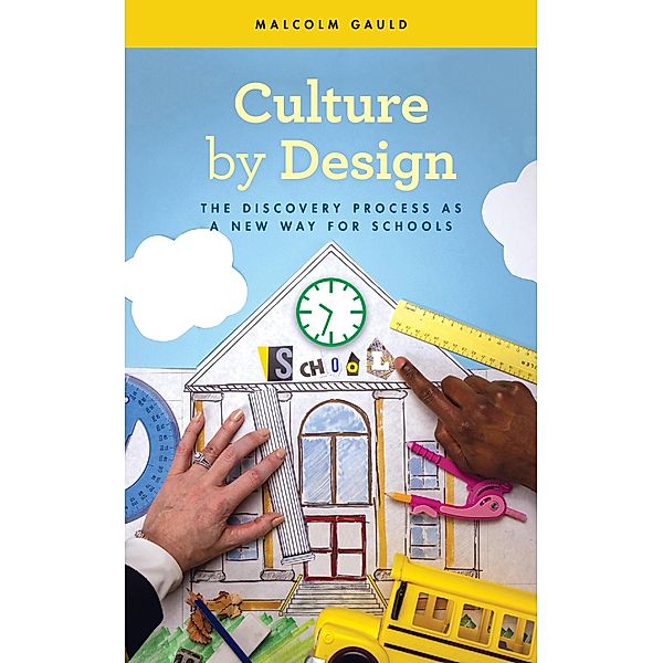 Culture by Design, Malcolm Gauld