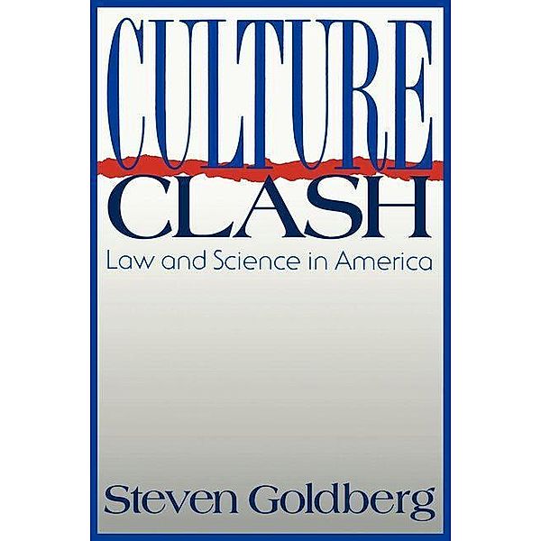 Culture Clash, Steven Goldberg