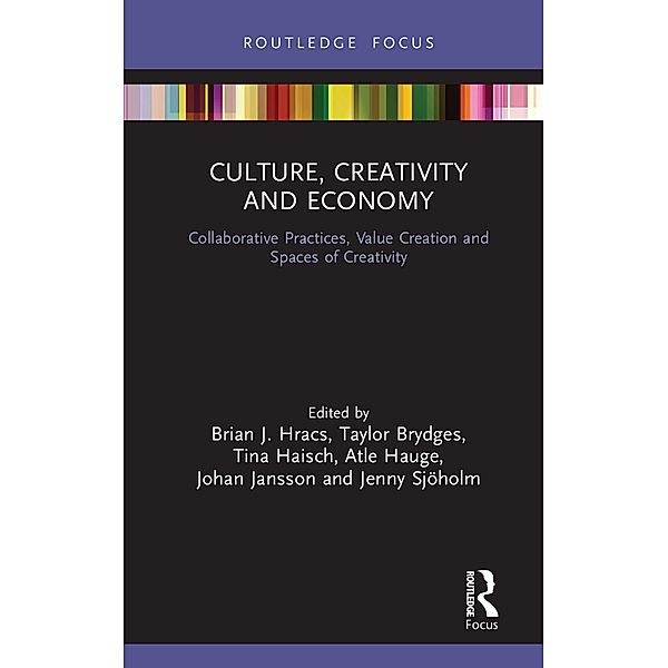 Culture, Creativity and Economy