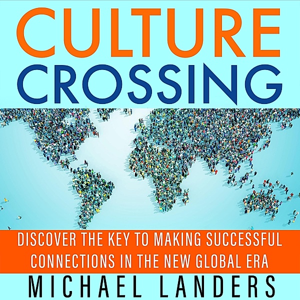 Culture Crossing, Michael Landers