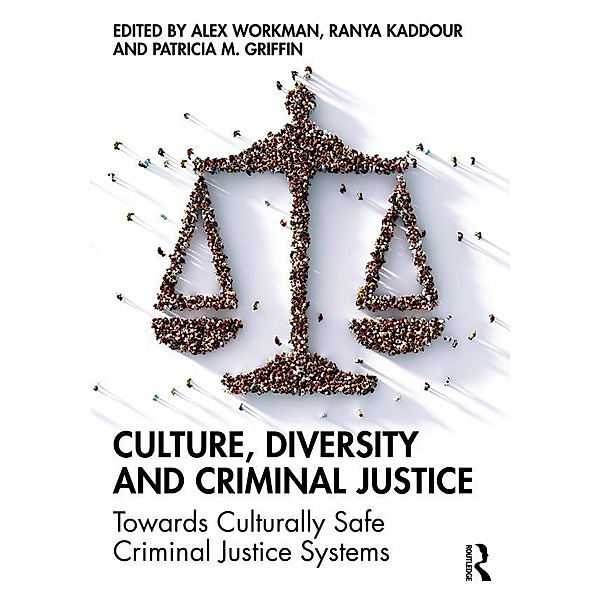 Culture, Diversity, and Criminal Justice