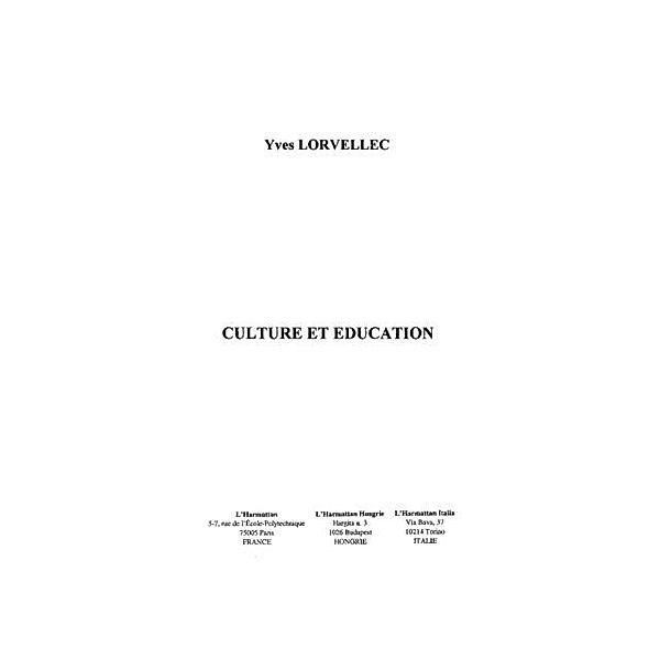 CULTURE ET EDUCATION / Hors-collection, Yves Lorvellec