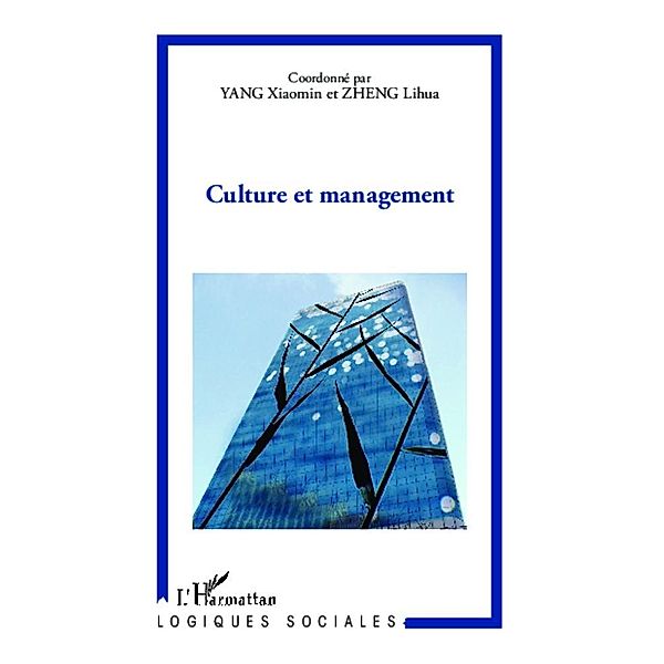 Culture et management, Xiaomin Yang Xiaomin Yang